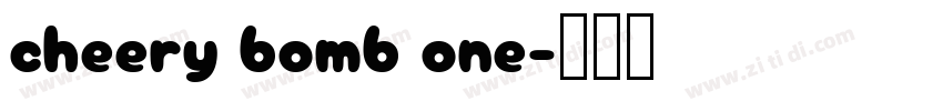 cheery bomb one字体转换